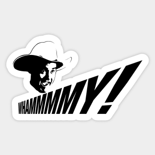 Whammmy! Sticker